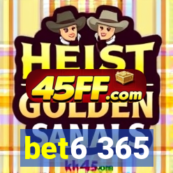 bet6 365